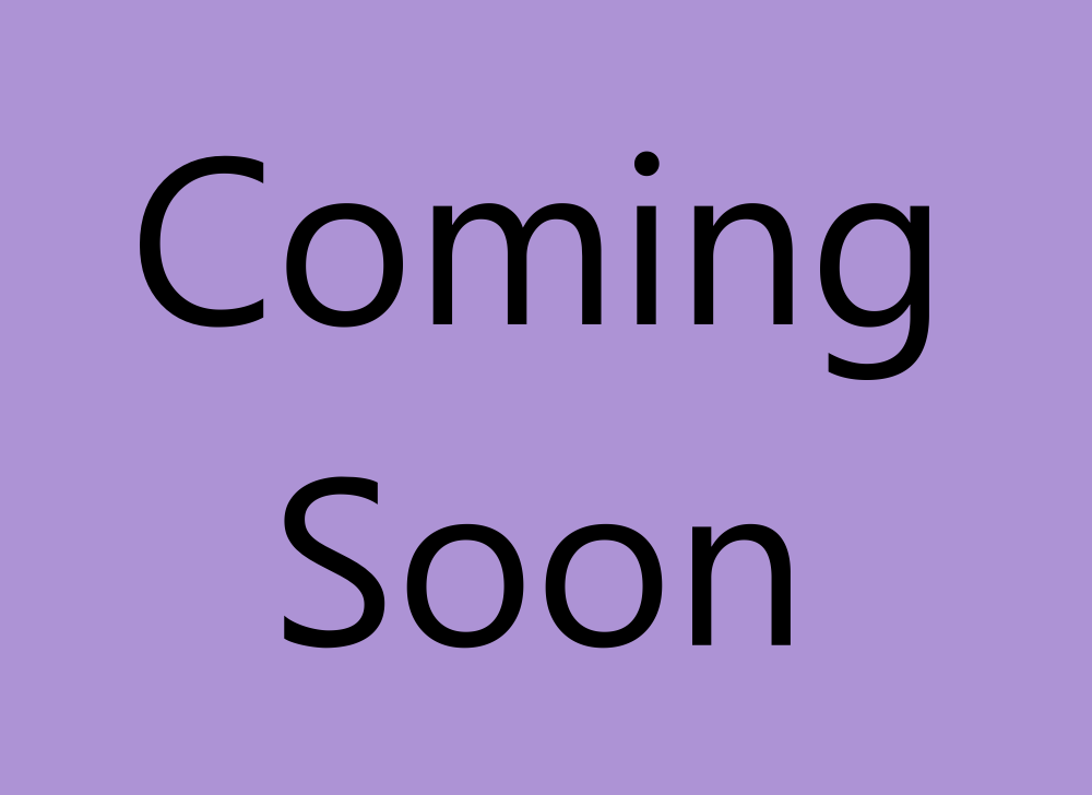 Coming Soon